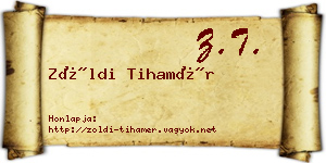 Zöldi Tihamér névjegykártya